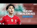 Takumi minamino   202021  insane goals skills  dribbling 