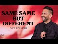 Same Same But Different | Chris Mendez