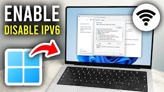 How To Enable or Disable IPv6 In Windows 11 or 10 - Step By Step