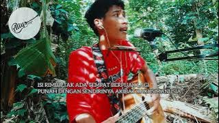 Iwan fals isi rimba cover aliyaraya