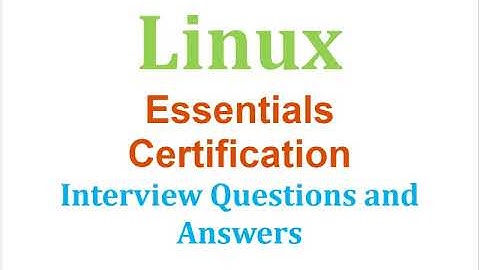 Linux Essentials (LPI) : Interview Questions and Answers - Part#1