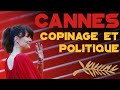 Festival de cannes copinage et politique