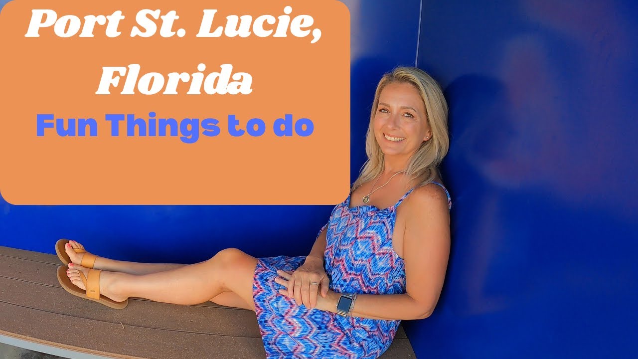 Fun Things To Do In Port St Lucie, Florida - YouTube