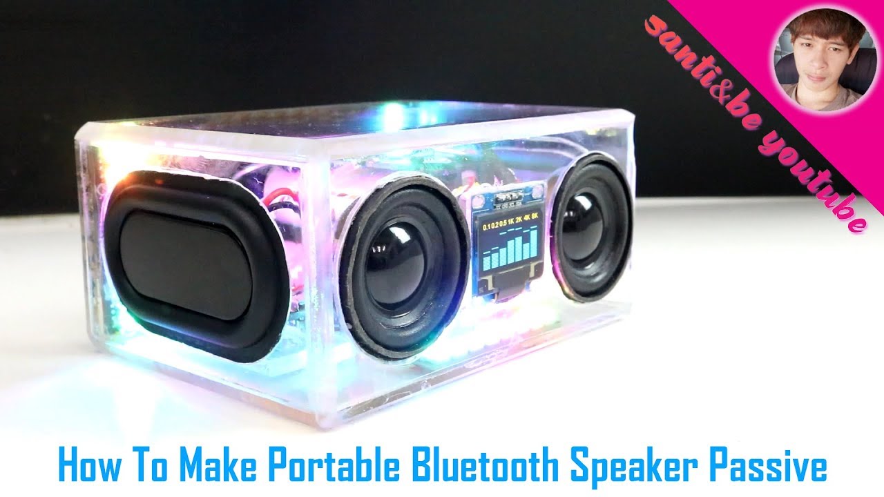 DIY ลําโพง How To Make Portable Bluetooth Speaker Passive YouTube