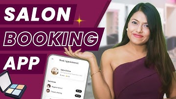 Salon App | Salon Booking App | Salon Appointment Booking App | Salon Management App | The App Ideas