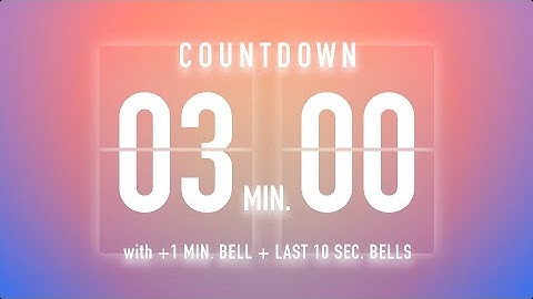 3 Minutes Countdown Timer Flip Clock / + Bells 🔔🌅