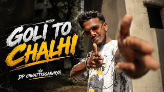 GOLI TO CHALHI | DP CHHATTISGARHIYA | Chhattisgarhi Rap Song 2026 | Official Music Video