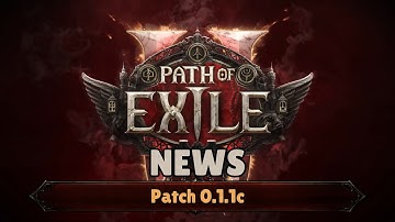 Path of Exile 2 - Patch 0.1.1c