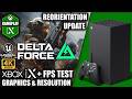 Delta Force Reorientation Update Xbox Series X Gameplay Delta Force Reorientation Update Xbox Series X Gameplay