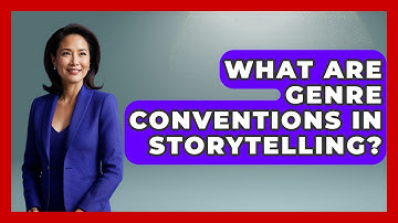 What Are Genre Conventions In Storytelling? - The Storytellers Room