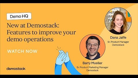 New at Demostack: Features to improve your demo operations