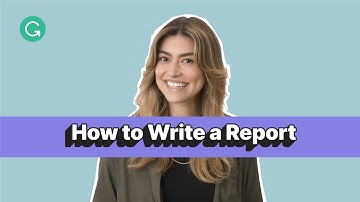 How to Write a Report: 7-Step Guide