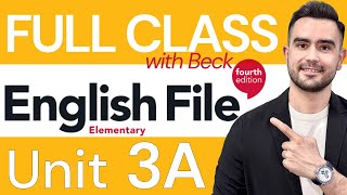 English Course: English File Elementary Unit 3A – Full Lesson | Grammar, Vocabulary, Listening, etc. English Course: English File Elementary Unit 3A – Full Lesson | Grammar, Vocabulary, Listening, etc.