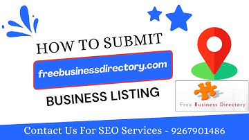 📍 How to List Your Business on freebusinessdirectory.com | How to Find Business Listing Sites 2024