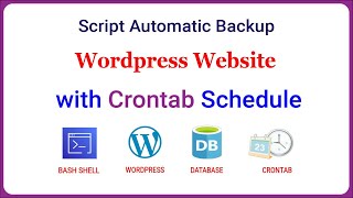 Script Automatic Backup WordPress Website with Crontab Schedule
