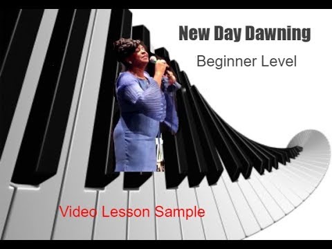 New Day Dawning Piano Tutorial