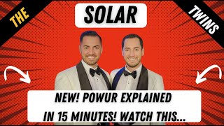 Powur Solar explained IN 15 Minutes