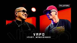 VITINHO - Vapo Feat. MC Maneirinho