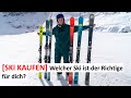 Ski kaufen - welcher Ski ist ideal für dich?