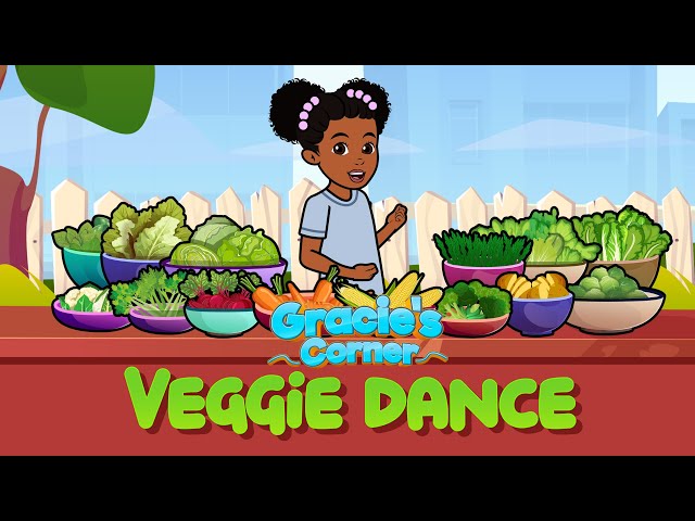 Veggie Dance | Eating Healthy with Gracie’s Corner | Nursery Rhymes + Kids Songs class=