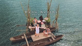 AGUS VERON - DANU KERTHI (OFFICIAL MUSIC VIDEO)