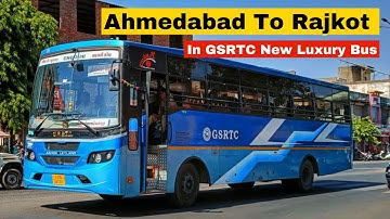 Ahmedabad To Rajkot In GSRTC New Luxury Bus Journey | अहमदाबाद से राजकोट | GSRTC New Luxury Bus