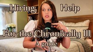 Chronic Illness and Getting Help In The Home