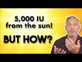 Raise Your Vitamin D Blood Levels To Over 50ng/ml, Sunlight Only!
