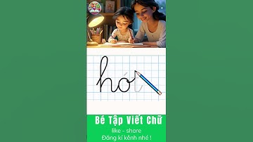 Tập viết chữ Hót - lớp cô trà #tapdoc  #hocvietchu  #chữ cái  #tapviet   #hocchucaitiengviet