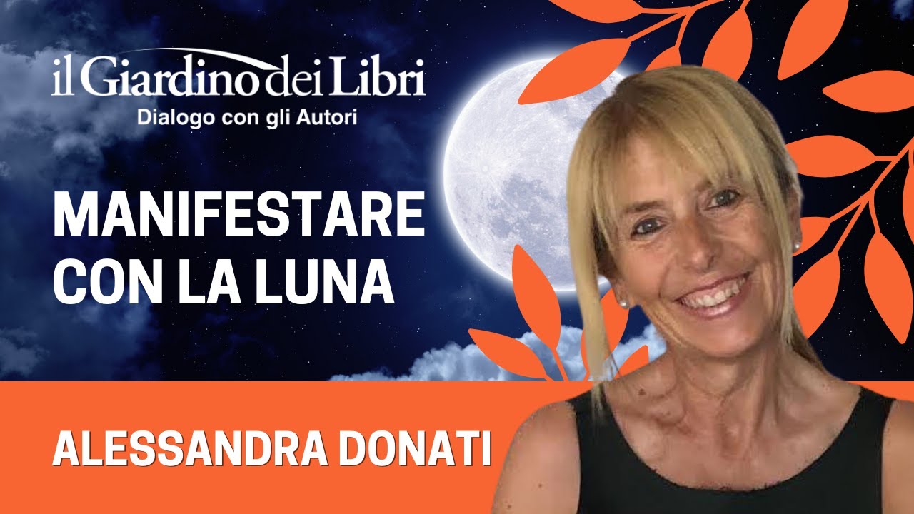 Webinar Gratuito con Alessandra Donati: Manifestare con la Luna 