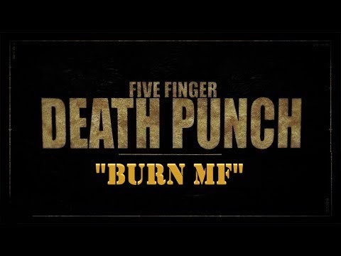 Five Finger Death Punch - Burn MF 1Hour