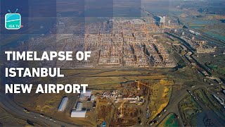 Time Lapse Of İstanbul New Airport