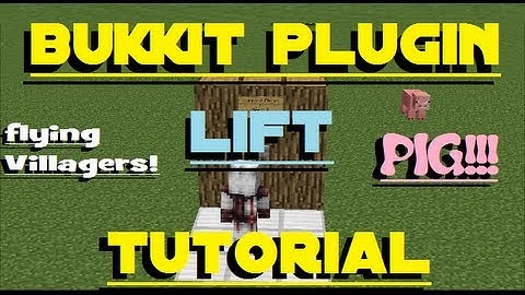 Minecraft Server Plugin Tutorial - Lift