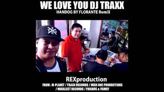 DENNIS DAVID  aka DJ RAXX TRIBUTE handog BY florante REMIX