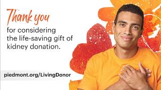 Living Donor Patient Education | Piedmont Healthcare