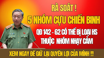 Rà Soát Toàn Quốc: Năm 2026 Hàng Ngàn Hồ Sơ QĐ 142 – 62 Có Thể Bị Loại Thuộc 5 Nhóm Nhạy Cảm!