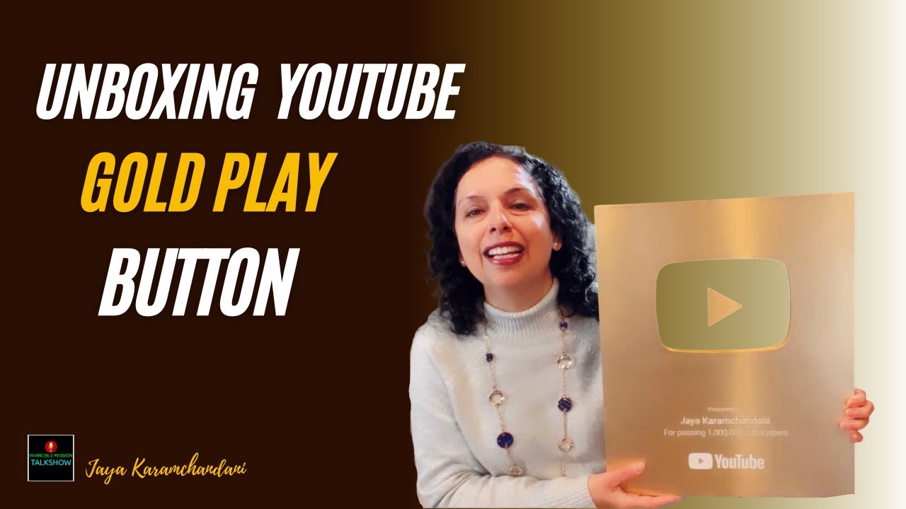 Join Me For Unboxing Golden Play Button- Jaya Karamchandani - YouTube