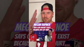 Megan Rapinoe SAYS God Doesn’t Exist…