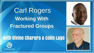 Carl Rogers Working With Fractured Groups - Divine Charura & Colin Lago