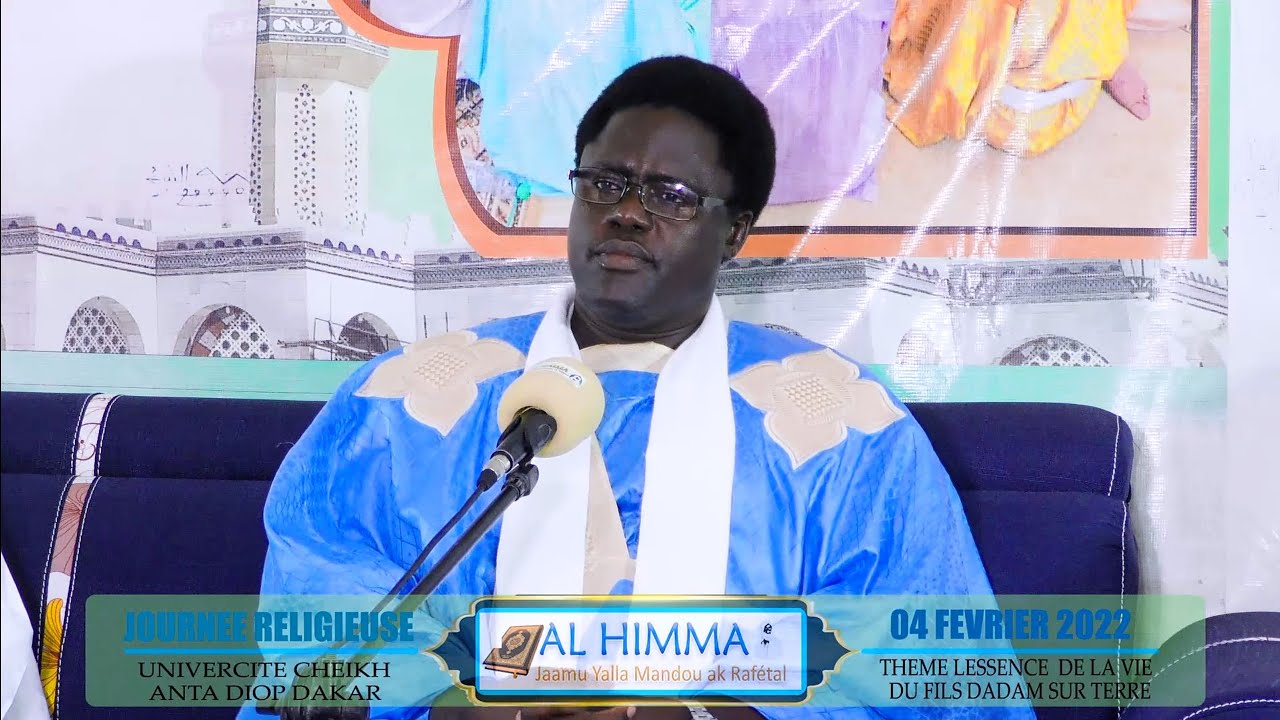 UCAD 2022 (THÈME: L'ESSENCE DE LA VIE HUMAINE SUR TERRE):SERIGNE MOUSTAPHA MBAYE