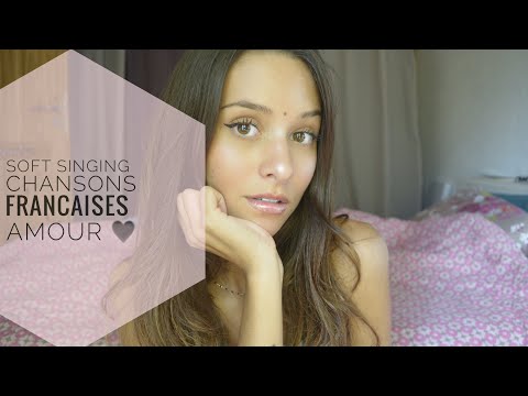 ASMR FRANÇAIS - Soft singing special chansons françaises (french songs) avec visuel