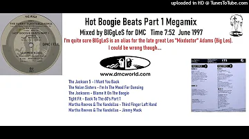 Hot Boogie Beats Part 1 Megamix (DMC Mix by Les Adams June 1997)