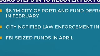 Feds file to recover 6 7M stolen in scam against City of Portland