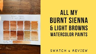 All my Burnt Sienna watercolor paints  comparison | Swatch & Review | PBr 7 vs PR 101