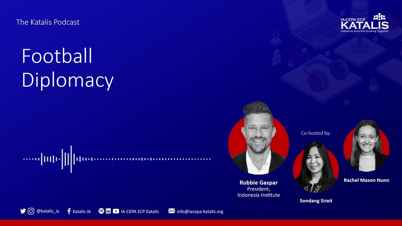 Football Diplomacy | The Katalis Podcast