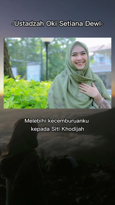 Story WA Motivasi Islam Ustadzah Oki Setiana Dewi #shorts #ustadzahokisetianadewi #motivation