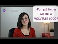 Miedo a VOLVERTE LOCO por la ANSIEDAD. - PsicoAyudarTeOnline.es Ep.33