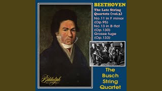 String Quartet No. 13 in B-Flat Major, Op. 130: VI. Finale. Allegro