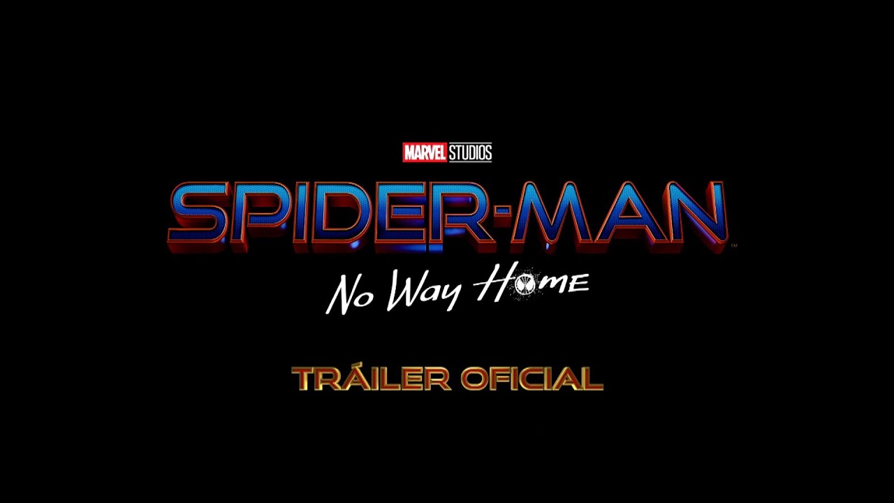 Spider-Man: No Way Home (LEAKED SPANISH TRAILER) - YouTube