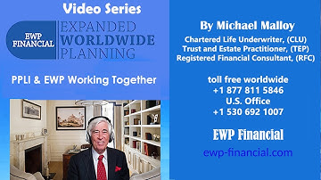 EWP & PPLI Working together - C/O Financial Advisors